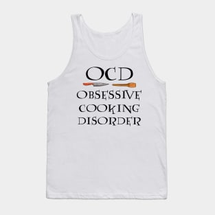 Cooking - Chef - Kitchen - Cook Tank Top